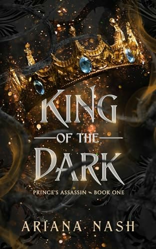 Prince's Assassin: King of the Dark: $10.61 Prince's Assassin: King of the Dark: $10.61