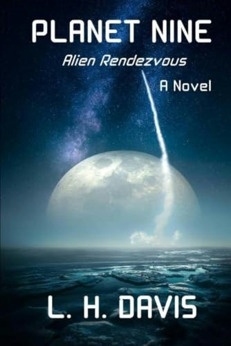 Planet Nine: Alien Rendezvous: $12.14 Planet Nine: Alien Rendezvous: $12.14
