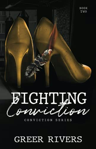 Fighting Conviction: A Best Friend's Sister: $15.58 Fighting Conviction: A Best Friend's Sister: $15.58