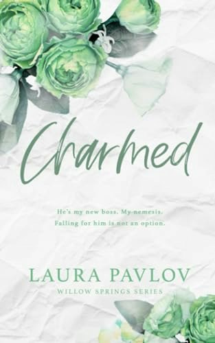 Charmed: A Willow Springs Special Edition Paperback: $12.90 Charmed: A Willow Springs Special Edition Paperback: $12.90