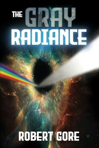 The Gray Radiance: $19.24 The Gray Radiance: $19.24