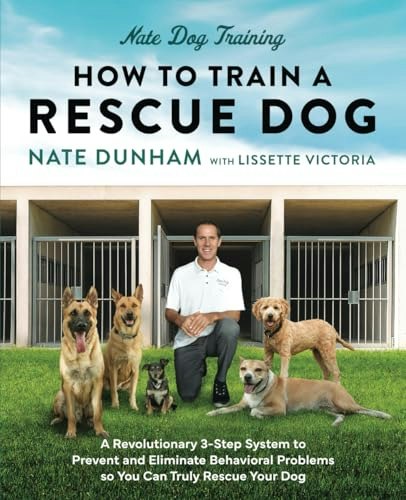 How to Train a Rescue Dog: $20.85 How to Train a Rescue Dog: $20.85