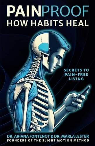 Painproof: How Habits Heal: $18.56 Painproof: How Habits Heal: $18.56
