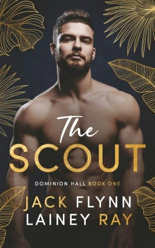 The Scout: A Dark Billionaire Military Romance: $13.89 The Scout: A Dark Billionaire Military Romance: $13.89