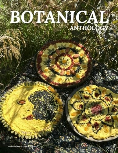Botanical Anthology Autumn 2025 Quarterly Magazine: $20.43 Botanical Anthology Autumn 2025 Quarterly Magazine: $20.43