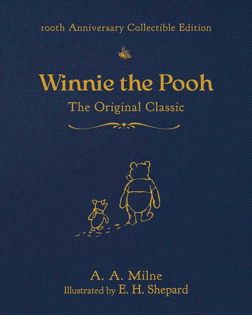 Winnie the Pooh 100th Anniversary Collectible Edition: The Original Classic: $17