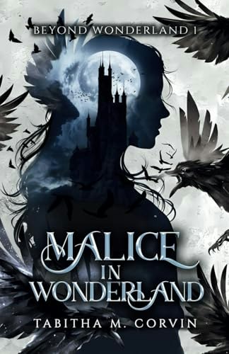 Malice in Wonderland: $14.13 Malice in Wonderland: $14.13