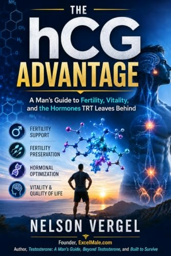 The hCG Advantage: A Man’s Guide to Fertility and Vitality: $17.86 The hCG Advantage: A Man’s Guide to Fertility and Vitality: $17.86