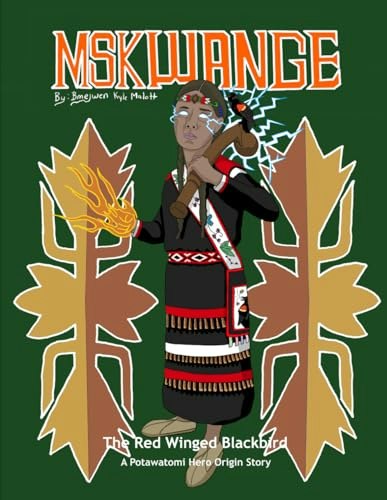 Mskwange: The Red Winged Blackbird: $23.43 Mskwange: The Red Winged Blackbird: $23.43