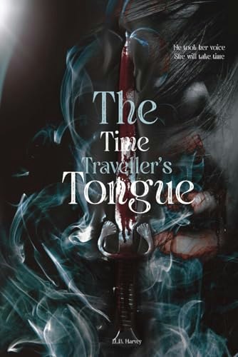 The Time Traveller's Tongue: $14.42