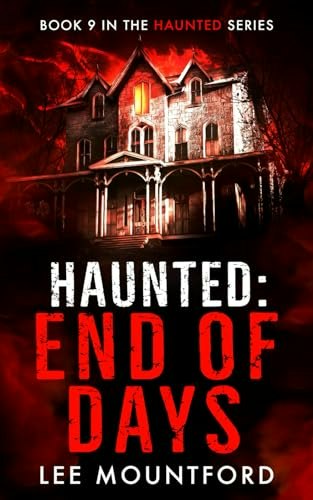 Haunted: End of Days: $13.09 Haunted: End of Days: $13.09
