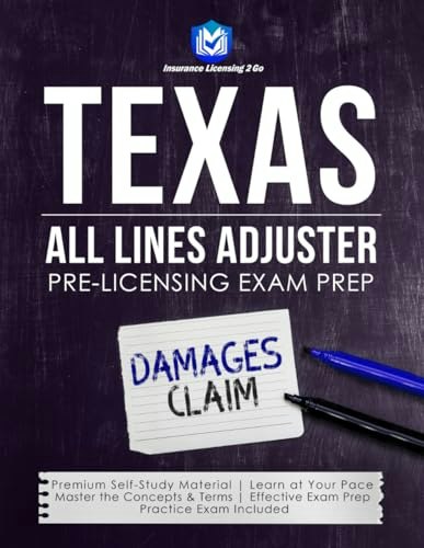 Texas All Lines Adjuster Pre-Licensing Exam Prep: $32.90 Texas All Lines Adjuster Pre-Licensing Exam Prep: $32.90