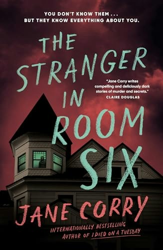 The Stranger in Room Six: $13.22 The Stranger in Room Six: $13.22