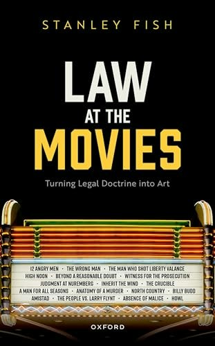 Law at the Movies: Turning Legal Doctrine into Art: $28.35
