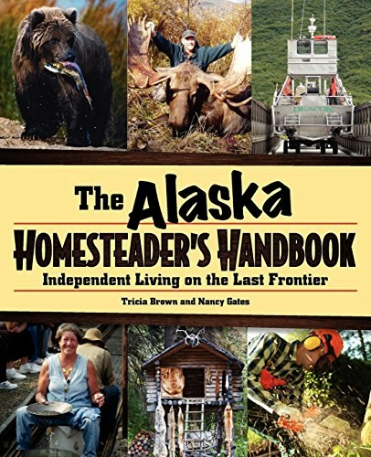 Alaska Homesteader's Handbook: $18.44 Alaska Homesteader's Handbook: $18.44
