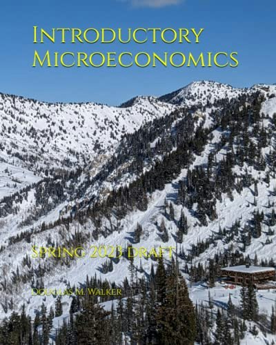 Introductory Microeconomics: $14.45 Introductory Microeconomics: $14.45