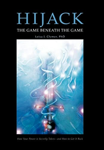 Hijack: The Game Beneath the Game: $45.41 Hijack: The Game Beneath the Game: $45.41