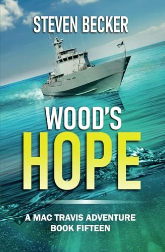 Wood's Hope: Action and Adventure in the Florida Keys: $12.86 Wood's Hope: Action and Adventure in the Florida Keys: $12.86