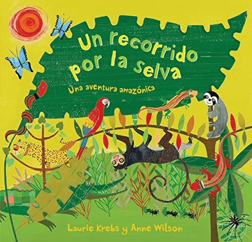 Un recorrido por la selva: $8.59