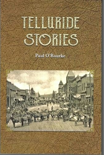 Telluride Stories: $22.02 Telluride Stories: $22.02