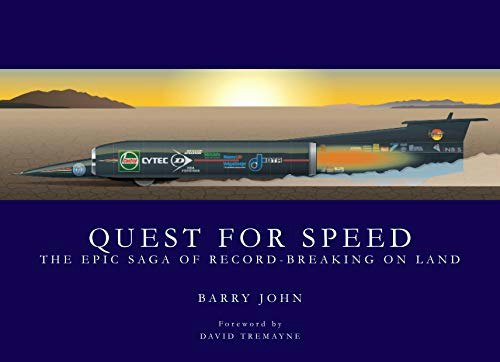 Quest for Speed: The Epic Saga of Record-Breaking on Land: $7.99 Quest for Speed: The Epic Saga of Record-Breaking on Land: $7.99