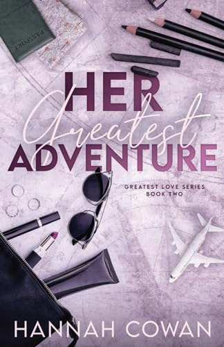 Her Greatest Adventure: $15.17 Her Greatest Adventure: $15.17