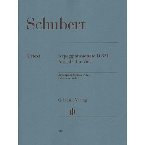 Sonata for Piano and Arpeggione in A Minor D 821 (Viola Version): $22.13 Sonata for Piano and Arpeggione in A Minor D 821 (Viola Version): $22.13