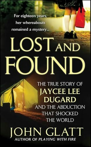 Lost and Found: The True Story of Jaycee Lee Dugard: $2.99 Lost and Found: The True Story of Jaycee Lee Dugard: $2.99