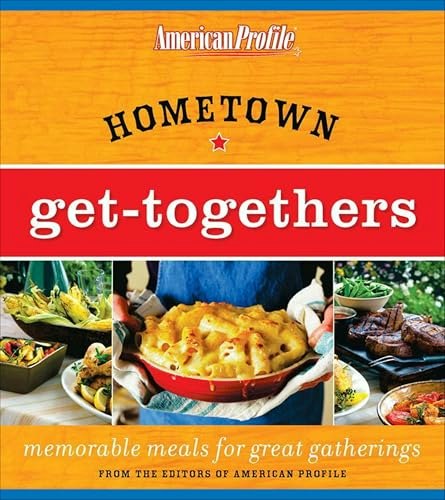 Hometown Get-Togethers Cookbook: $2.99 Hometown Get-Togethers Cookbook: $2.99