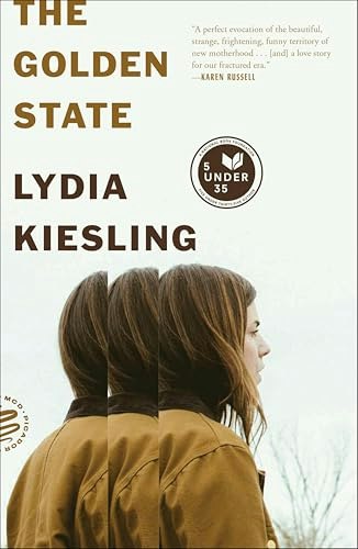 The Golden State: A Novel: $2.99 The Golden State: A Novel: $2.99