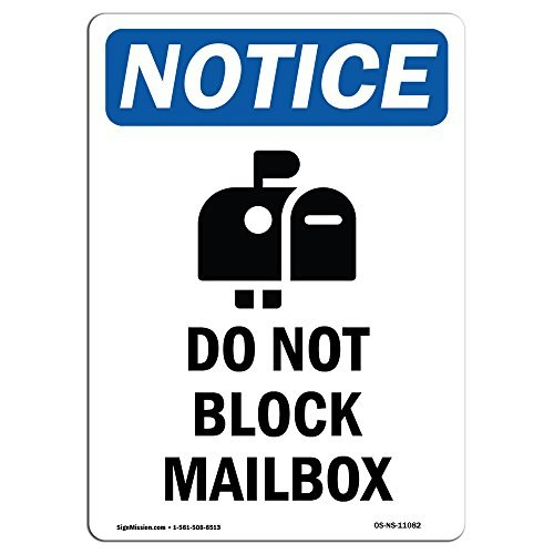 Do Not Block Mailbox OSHA Notice Sign: $9.99