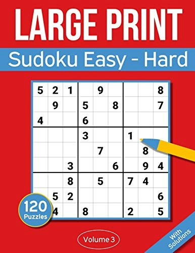Sudoku Large Print Puzzle Book Volume 3: $10.98 Sudoku Large Print Puzzle Book Volume 3: $10.98