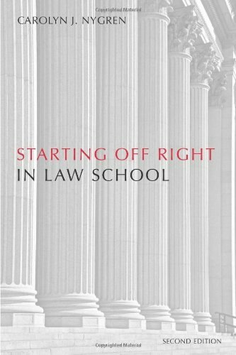 Starting Off Right in Law School Second Edition: $15.18