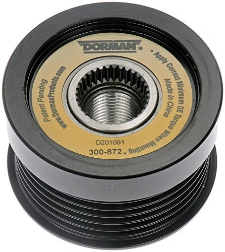 Dorman 300-872 Alternator Pulley: $45.59 Dorman 300-872 Alternator Pulley: $45.59