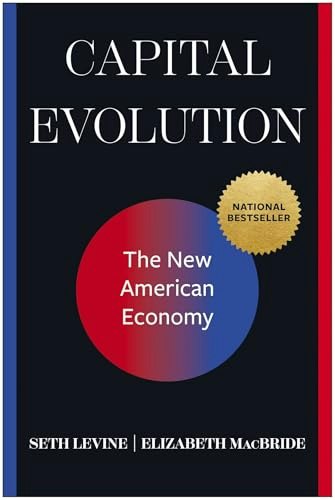 Capital Evolution The New American Economy: $13.73 Capital Evolution The New American Economy: $13.73