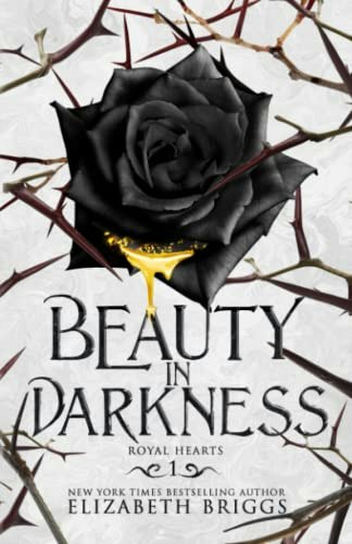 Beauty in Darkness (Royal Hearts): $14.03 Beauty in Darkness (Royal Hearts): $14.03