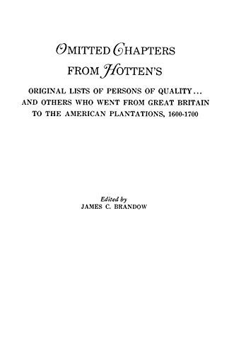 Omitted Chapters from Hotten's Original Lists of Persons of Quality: $7.48