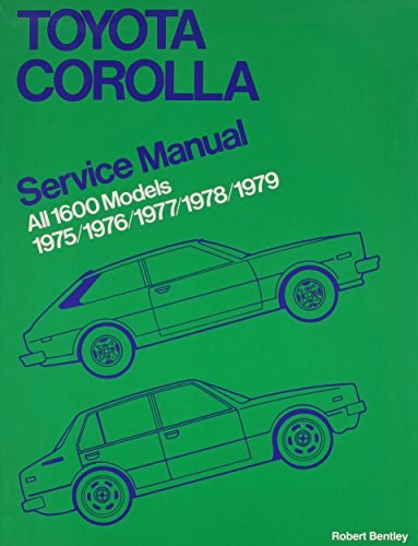 Toyota Corolla 1975-1979 1600 Service Manual: $10.95
