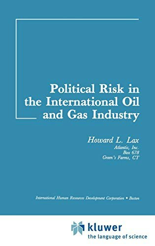 Political Risk in the International Oil and Gas Industry: $135.22