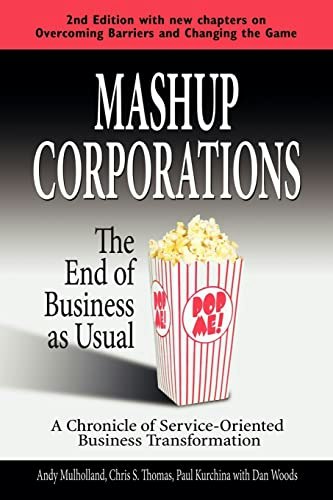 Mashup Corporations: The End of Business as Usual: $21.34