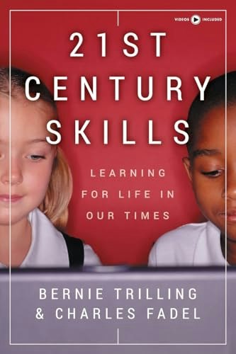 21st Century Skills: Learning for Life in Our Times: $9.66