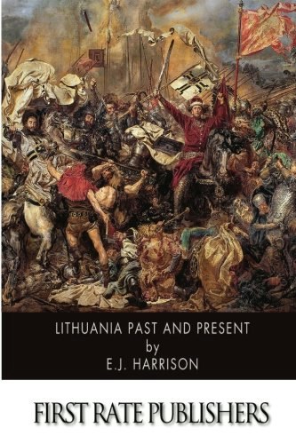 Lithuania Past and Present: $7.78 Lithuania Past and Present: $7.78