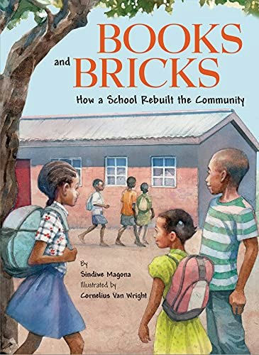 Books and Bricks: How a School Rebuilt the Community: $4.61 Books and Bricks: How a School Rebuilt the Community: $4.61