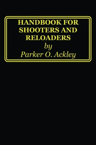 Handbook for Shooters and Reloaders: $16.88