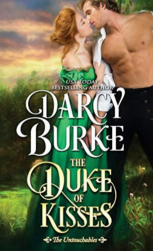 The Duke of Kisses (The Untouchables): $8.69
