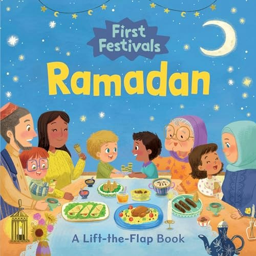 First Festivals: Ramadan Lift-The-Flap Book: $7.54
