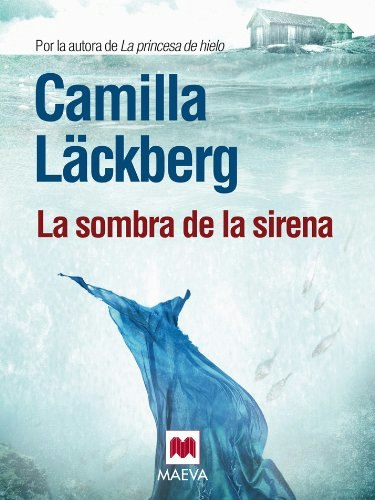 La sombra de la sirena: Los crímenes de Fjällbacka n.º 6: $2.25