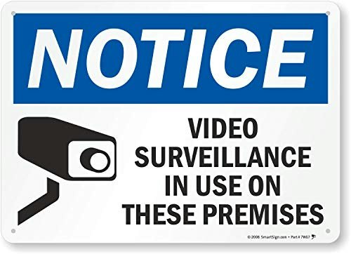 SmartSign Video Surveillance in Use Aluminum Sign: $12.88 SmartSign Video Surveillance in Use Aluminum Sign: $12.88