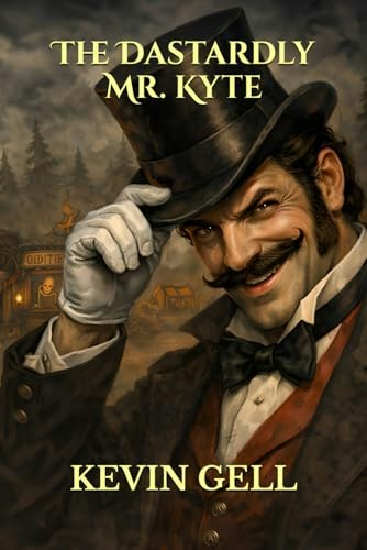 The Dastardly Mr. Kyte: $13.74