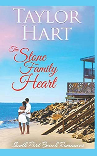 The Stone Family Heart: South Port Beach Romances: $13.50 The Stone Family Heart: South Port Beach Romances: $13.50